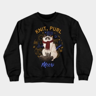 Knit, purl, Meow - Ragdoll with Scarf Crewneck Sweatshirt